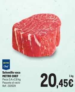Oferta de Metro Chef - Solomillo Vaca por 20,45€ en Makro