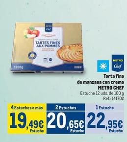 Oferta de Metro Chef - Tarta Fina De Manzana Con Crema  por 22,95€ en Makro