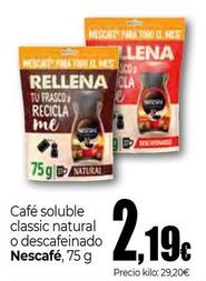 Oferta de Nescafé - Café Soluble Classic Natural O Descafeinado por 2,19€ en Unide Market