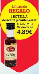 Oferta de Ferrer - 1 Botella De Aceite Picante  por 4,89€ en La Sirena