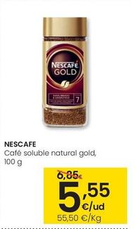 Oferta de Nescafé - Café Soluble Natural Gold por 5,55€ en Eroski