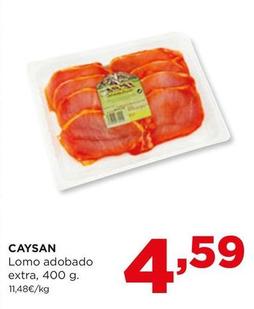 Oferta de CAYSAN  - Lomo Adobado Extra por 4,59€ en Alimerka