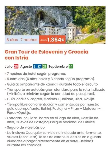 Oferta de Gran Tour De Eslovenia Y Croacia Con Istria por 1354€ en Nautalia Viajes