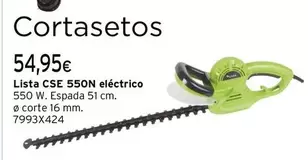 Oferta de Lista - Cortasetos CSE 550N Eléctrico por 54,95€ en Cadena88