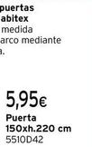 Oferta de Puerta 150xh.220cm por 5,95€ en Cadena88