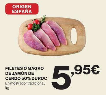 Oferta de Filetes de jamón por 5,95€ en El Corte Inglés