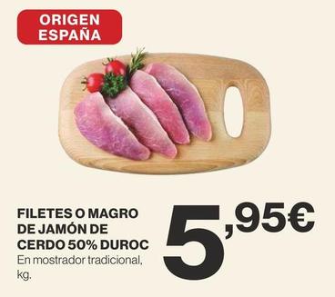 Oferta de Filetes de jamón por 5,95€ en Supercor