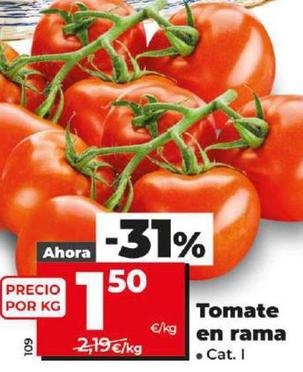 Oferta de Tomate De Rama por 1,5€ en Dia