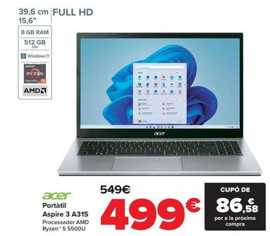 Oferta de Acer - Portátil Aspire 3 A315 por 499€ en Carrefour