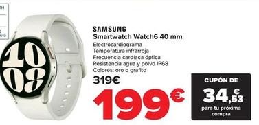 Oferta de Samsung - Smartwatch Watch6 40 Mm por 199€ en Carrefour