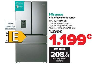 Oferta de Hisense - Frigorífico Multipuertas Rf749N4Swse por 1199€ en Carrefour