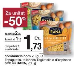 Oferta de Rana - Espaguetis por 2,3€ en BonpreuEsclat
