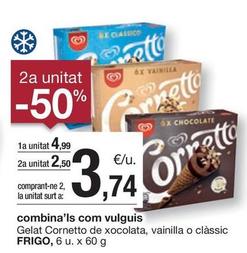 Oferta de Frigo - Gelat Cornetto De Xocolata por 4,99€ en BonpreuEsclat
