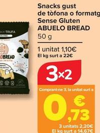 Oferta de Abuelo Bread - Snacks Sabor Trufa O Queso Sin Gluten por 1,1€ en Carrefour