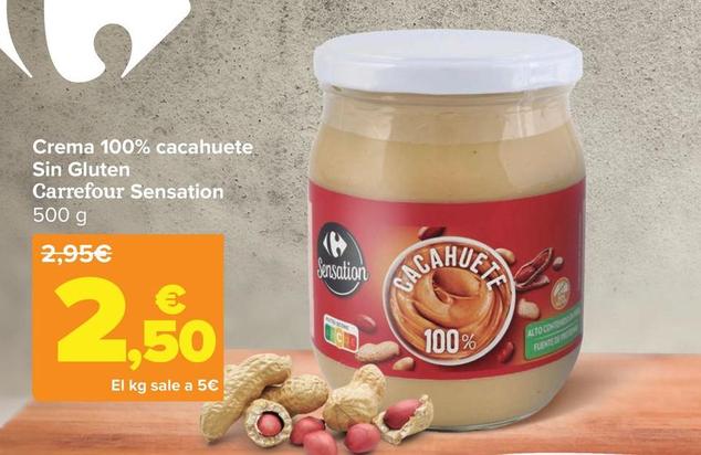 Oferta de Carrefour Sensation - Crema 100% Cacahuete Sin Gluten  por 2,5€ en Carrefour