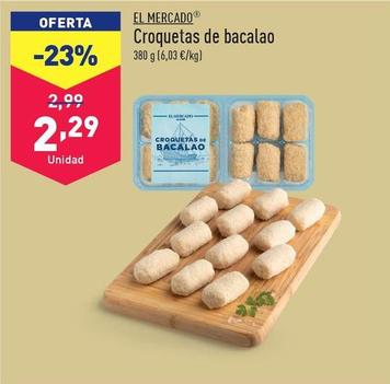 Oferta de El Mercado - Croquetas De Bacalao  por 2,29€ en ALDI
