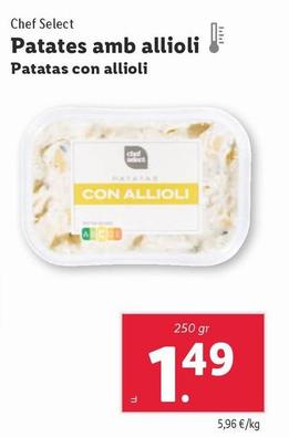 Oferta de Chef Select - Patatas Con Allioli por 1,49€ en Lidl