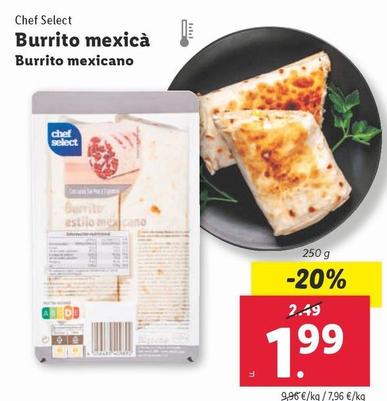 Oferta de Chef Select - Burrito Mexicano por 1,99€ en Lidl