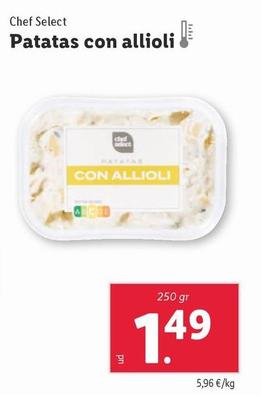 Oferta de Chef Select - Patatas Con Allioli por 1,49€ en Lidl