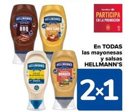 Oferta de Hellmann's - En Todas Las Mayonesas Y Salsas en Carrefour