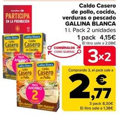 Oferta de Gallina Blanca - Caldo Casero De Pollo Cocido Verduras O Pescado por 4,15€ en Carrefour
