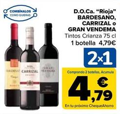 Oferta de Bardesano - D.O.Ca. Rioja por 4,79€ en Carrefour