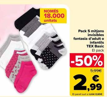 Oferta de TEX - Pack 5 Calcetin Invisible Fantasia Adulto O Infantil por 2,99€ en Carrefour