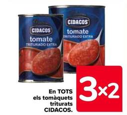 Oferta de Cidacos - En Todos Los Tomates Triturados en Carrefour
