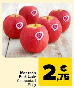 Oferta de  Pink Lady - Manzana por 2,75€ en Carrefour