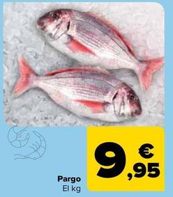 Oferta de Pargo por 9,95€ en Carrefour