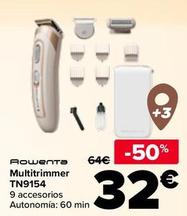 Oferta de Rowenta - Multitrimmer TN9154 por 32€ en Carrefour