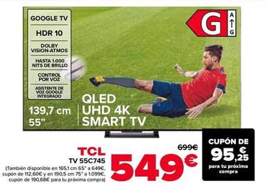 Oferta de TCL - TV 55C745 por 549€ en Carrefour