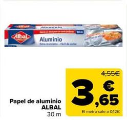 Oferta de Albal - Papel De Aluminio por 3,65€ en Carrefour