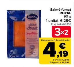 Oferta de Royal - Salmón Ahumado   por 6,29€ en Carrefour