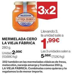 Oferta de La Vieja Fábrica - Mermelada Cero por 2,99€ en El Corte Inglés