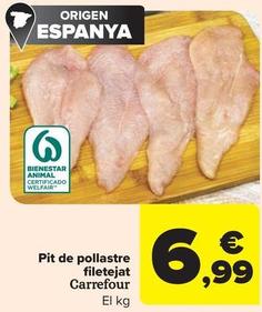 Oferta de Filetes de pollo por 6,99€ en Carrefour Market