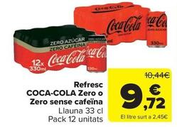 Oferta de  Zero por 9,72€ en Carrefour Market