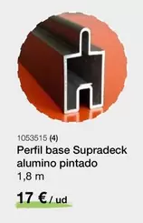 Oferta de Perfil Base Supradeck Alumino Pintado por 17€ en Distriplac