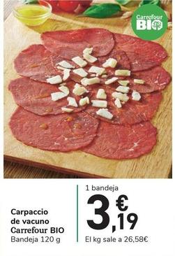 Oferta de Carpaccio por 3,19€ en Carrefour Express