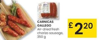 Oferta de Carnicas Gallego - Air-Dried Fresh Chorizo Sausage por 2,2€ en Eroski