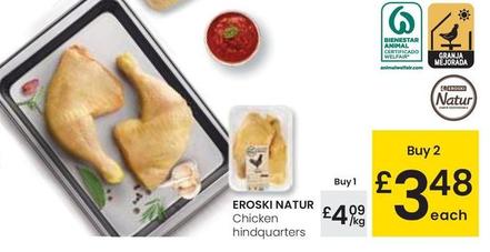 Oferta de Eroski natur - Chicken Hindquarters por 4,09€ en Eroski