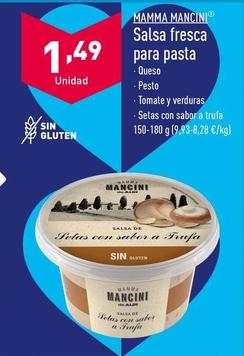 Oferta de Mamma Mancini - Salsa Fresca Para Pasta por 1,49€ en ALDI
