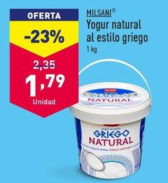 Oferta de Milsani - Yogur Natural Al Estilo Griego por 1,79€ en ALDI