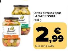Oferta de La Sabrosita - Olives Diversos Tipus por 2,99€ en Supeco