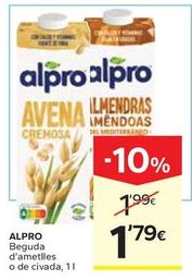Oferta de Alpro - Beguda D'Ametlles o De Civada por 1,79€ en Caprabo