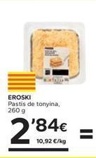 Oferta de Eroski - Pastís De Tonyina por 2,84€ en Caprabo