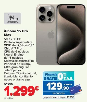 Oferta de Apple - IPhone 15 Pro Max por 1299€ en Carrefour