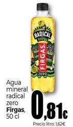 Oferta de Firgas - Agua Mineral Radical Zero  por 0,81€ en Unide Supermercados