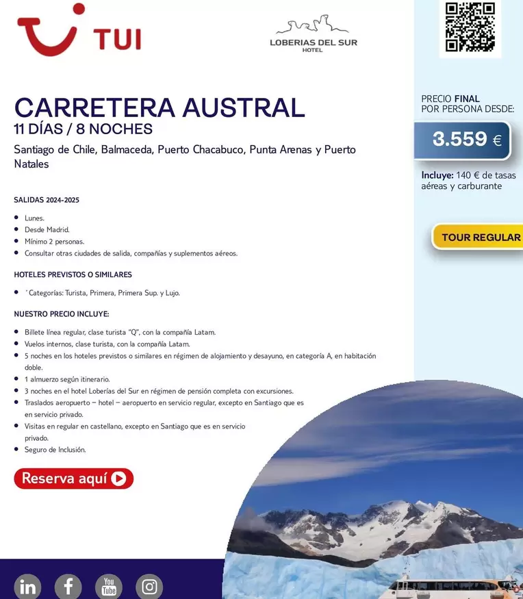 Oferta de  Carretera Austral 11 Días / 8 Noches por 3559€ en Tui Travel PLC