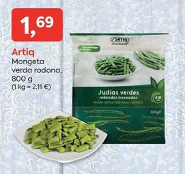 Oferta de Artiq - Mongeta Verda Rodona por 1,69€ en Suma Supermercados